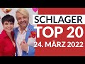 SCHLAGER CHARTS TOP 20 - 24. März 2022