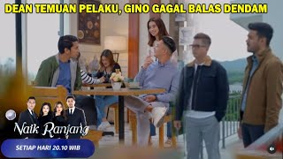 DEAN BERHASIL TEMUKAN PELAKU? Naik Ranjang Senin 9 Desember 2024 EPS. 202 & 203