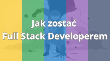 Jak zostać Full Stack Developerem | Wstęp do kursu | ▶strefakursow.pl◀