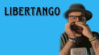 LIBERTANGO HARMONICA