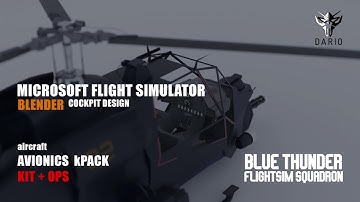 Blue Thunder - MSFS 2020 Cockpit Design Blender Avionics kPACK