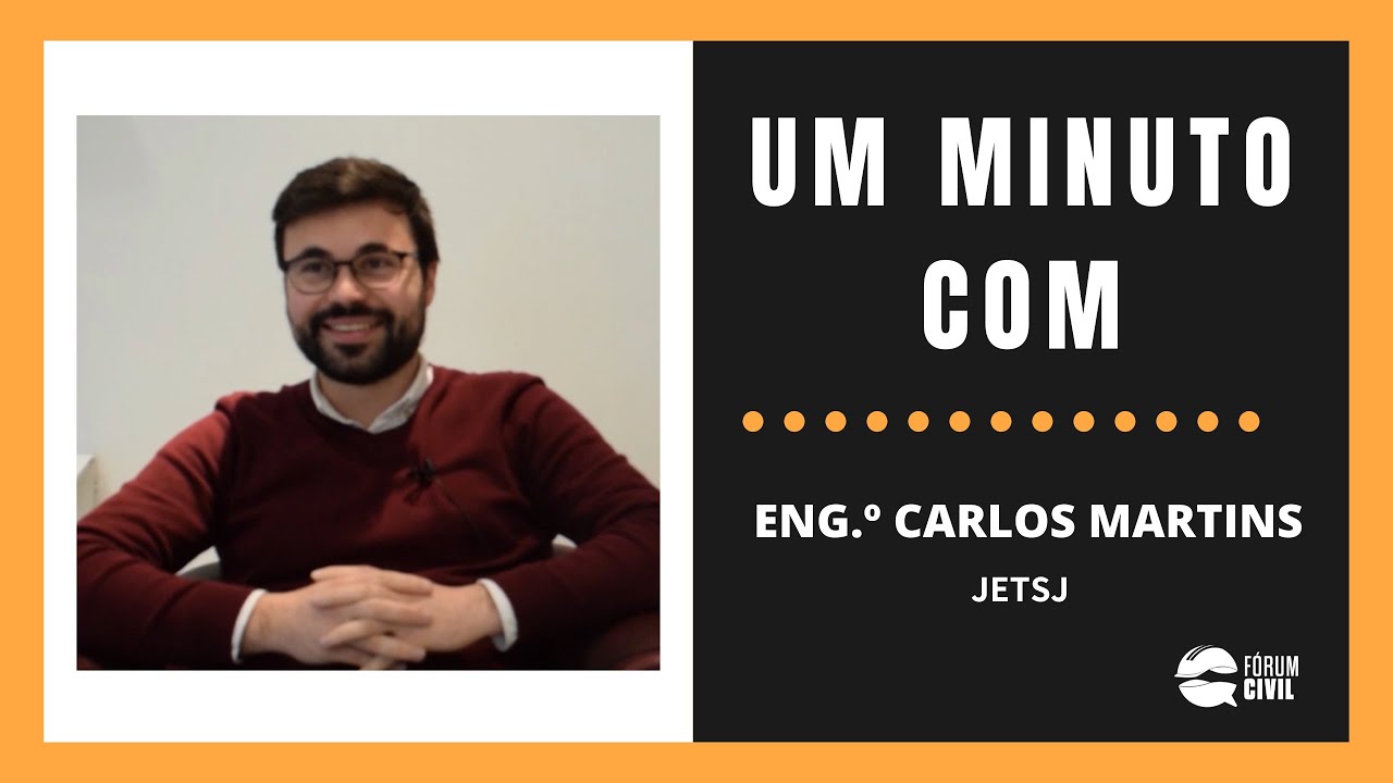 #26 'Um Minuto Com' Eng.º Carlos Martins