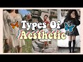 Types Of Aesthetics Part 3 (dark academia, bohemian etc)