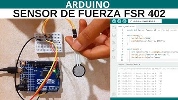 ARDUINO - Sensor de Fuerza Resistivo FSR 402: Conexión Paso a Paso