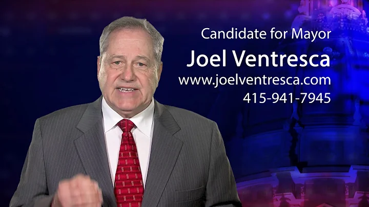 Joel Ventresca - Candidate for Mayor