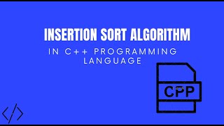 Insertion sort algorithm | Data structure | with source code