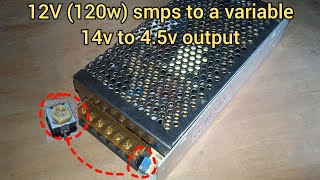 Modifying smps to a Variable power supply (4.5 to 14V)