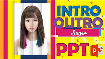 CARA BUAT INTRO & OUTRO DARI ANIMASI POWER POINT? || BACA DESCRIPTION!