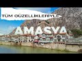 Amasya&#39;da Nereler Gezilir? - Amasya&#39;da Gezilecek Yerler - Amasya Gezi Rehberi