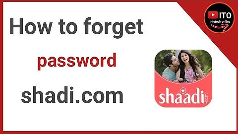 How to forget password on shadi.com app, shadi.com app per password kaise forget kare