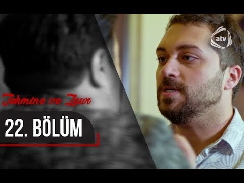 Təhminə və Zaur (22-ci bölüm)