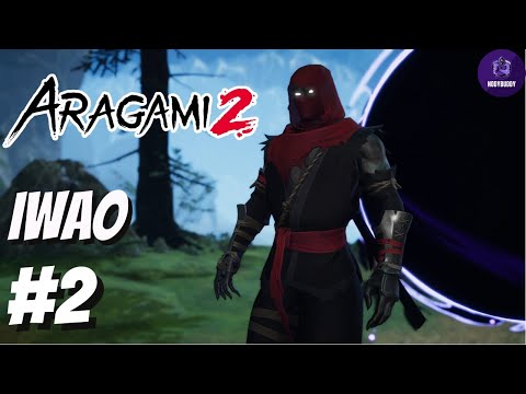 Aragami 2 let&rsquo;s play blind gameplay walkthrough part 2 - Iwao full game