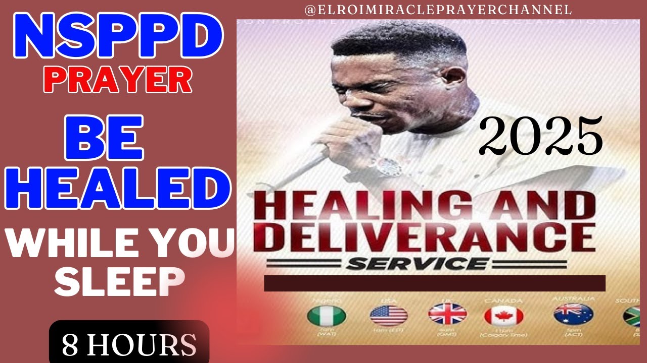 NSPPD: BE HEALED WHILE YOU SLEEP WITH: 8 HOURS HEALING AND DELIVERANCE PRAYER // PASTOR JERRY EZE