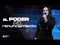 EL PODER DEL RENUNCIAMIENTO - Pastora Yesenia Then