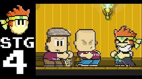 Dan The Man  - Stage 4