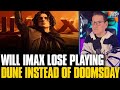 Will IMAX Lose Money Playing Dune 3 Instead Of Avengers Doomsday?