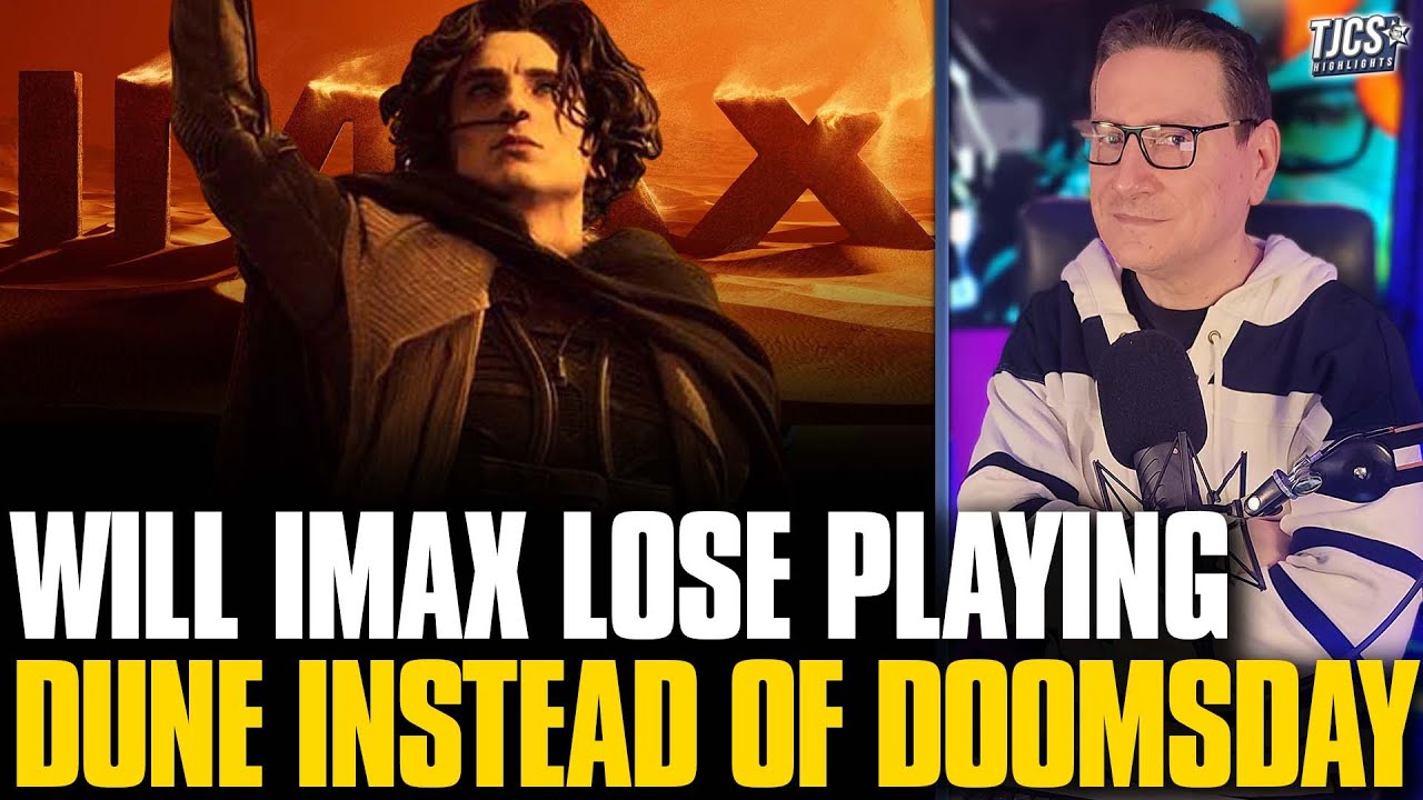 Will IMAX Lose Money Playing Dune 3 Instead Of Avengers Doomsday?
