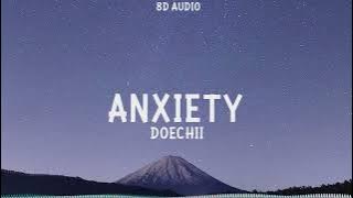 Doechii - Anxiety (8D Audio)