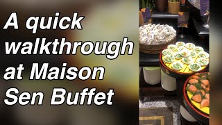 A quick walkthrough of All You Can Eat- Maison Sen Buffet Restaurant at Hanoi