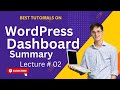 WordPress Dashboard Summary: Ultimate Beginner's Guide 2024