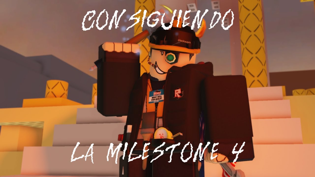 Consiguiendo la milestone 4 de builderman (esta horrible, háganle ...