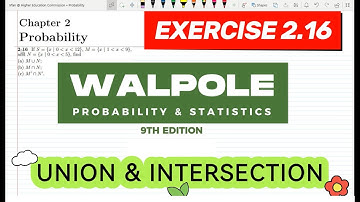 2.16: Probability & Statistics for Engineers & Scientists by Walpole 9th Edition | Solution Chap 2