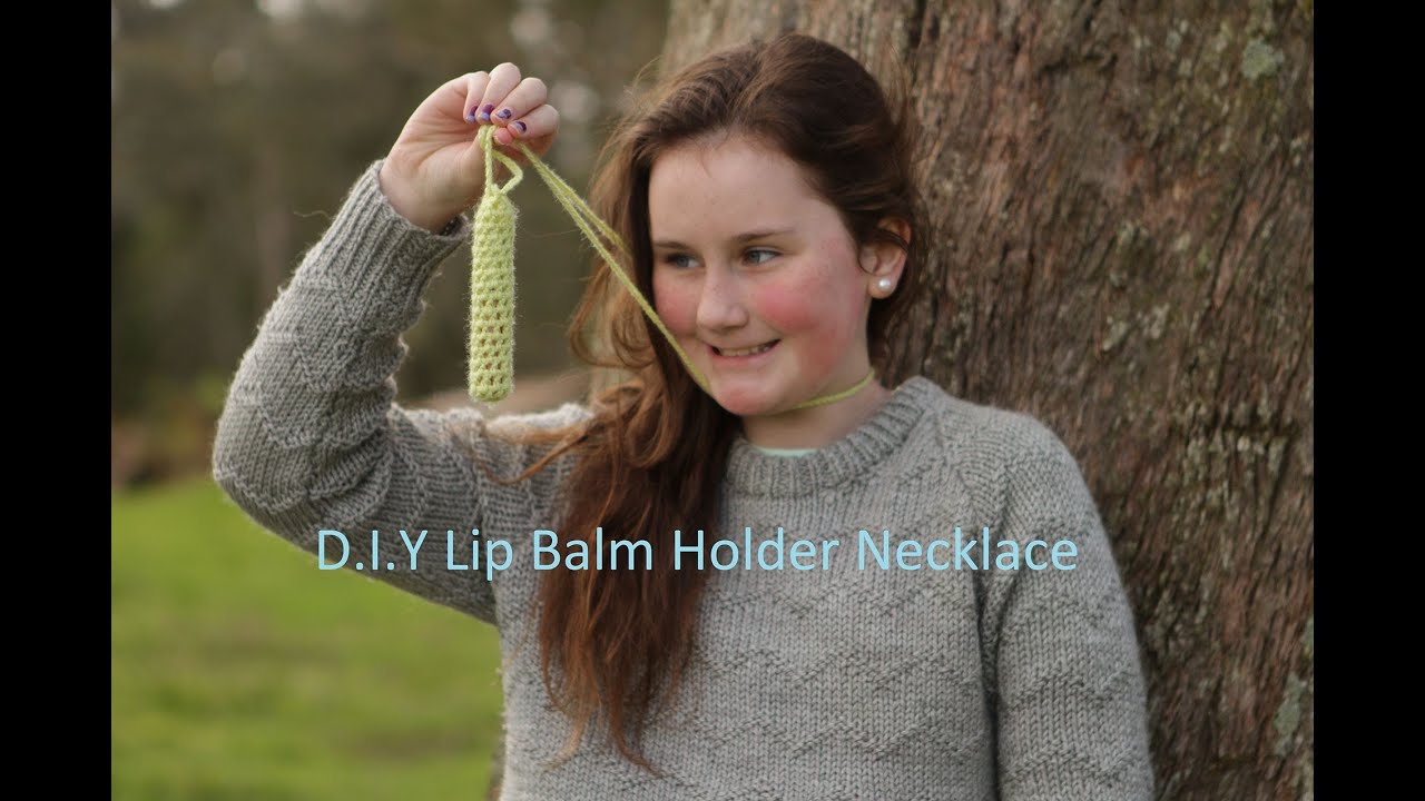 Lip Balm Holder Necklace YouTube