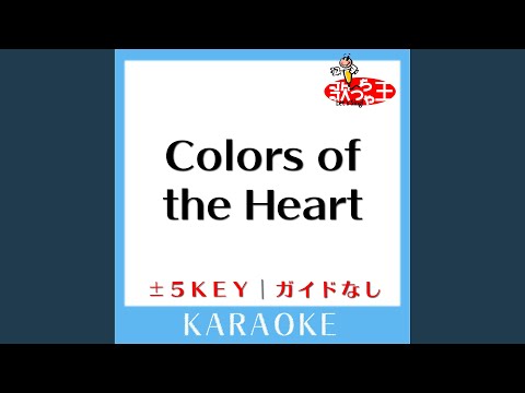 Colors of the Heart -2Key (原曲歌手:UVERworld)