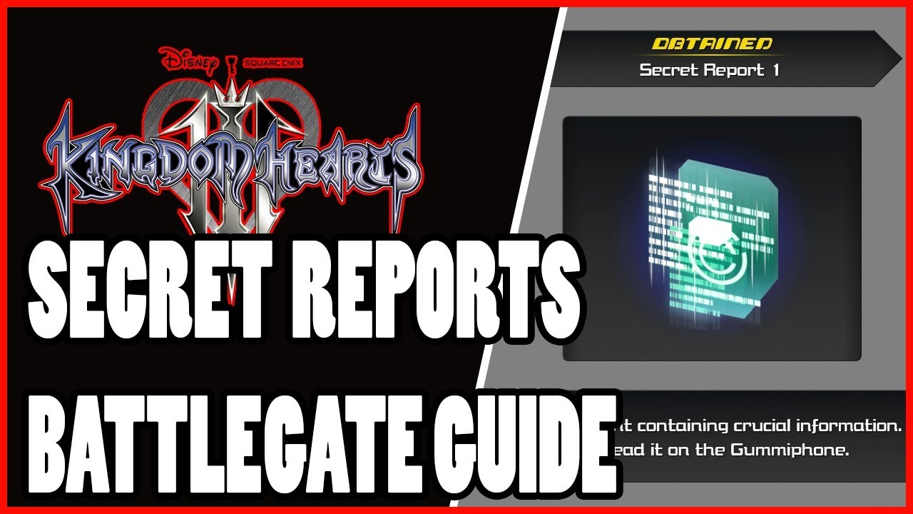 KINGDOM HEARTS 3 SECRET REPORT GUIDE YouTube