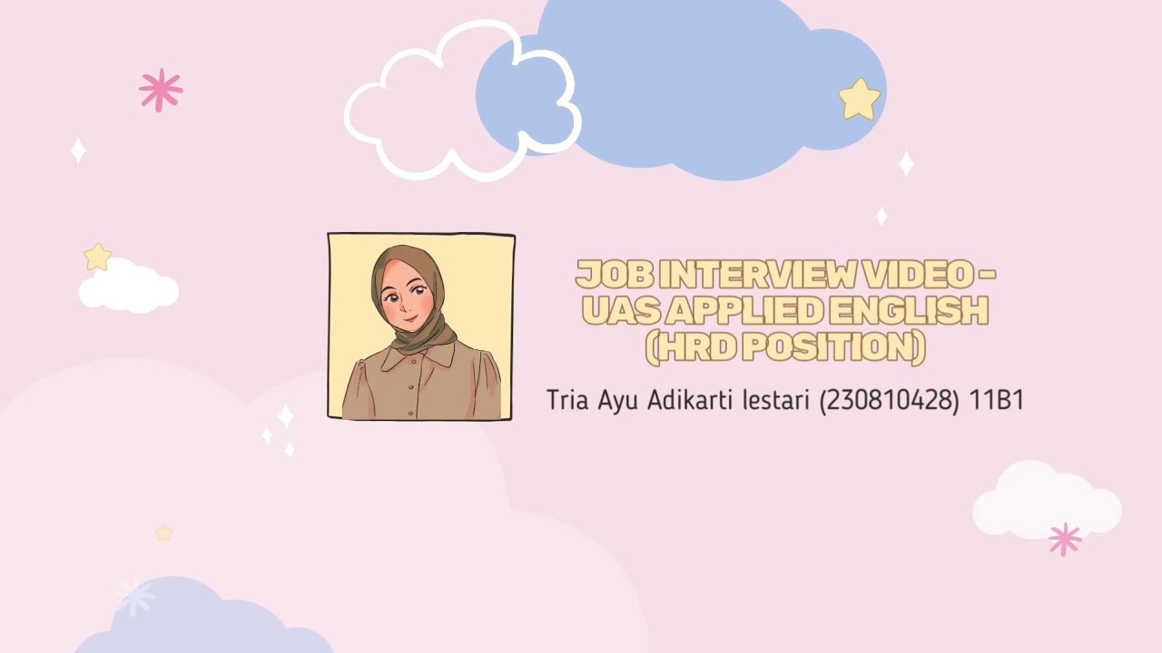 Job Interview Video – UAS Applied English (HRD Position)