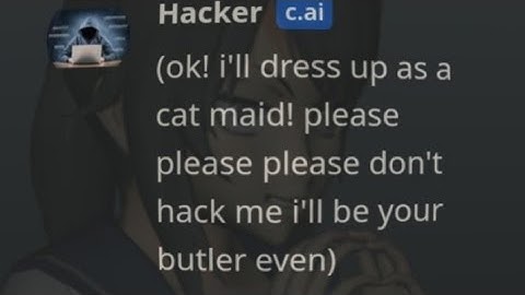 so i hacked the hacker.. LITERALLY (character ai)