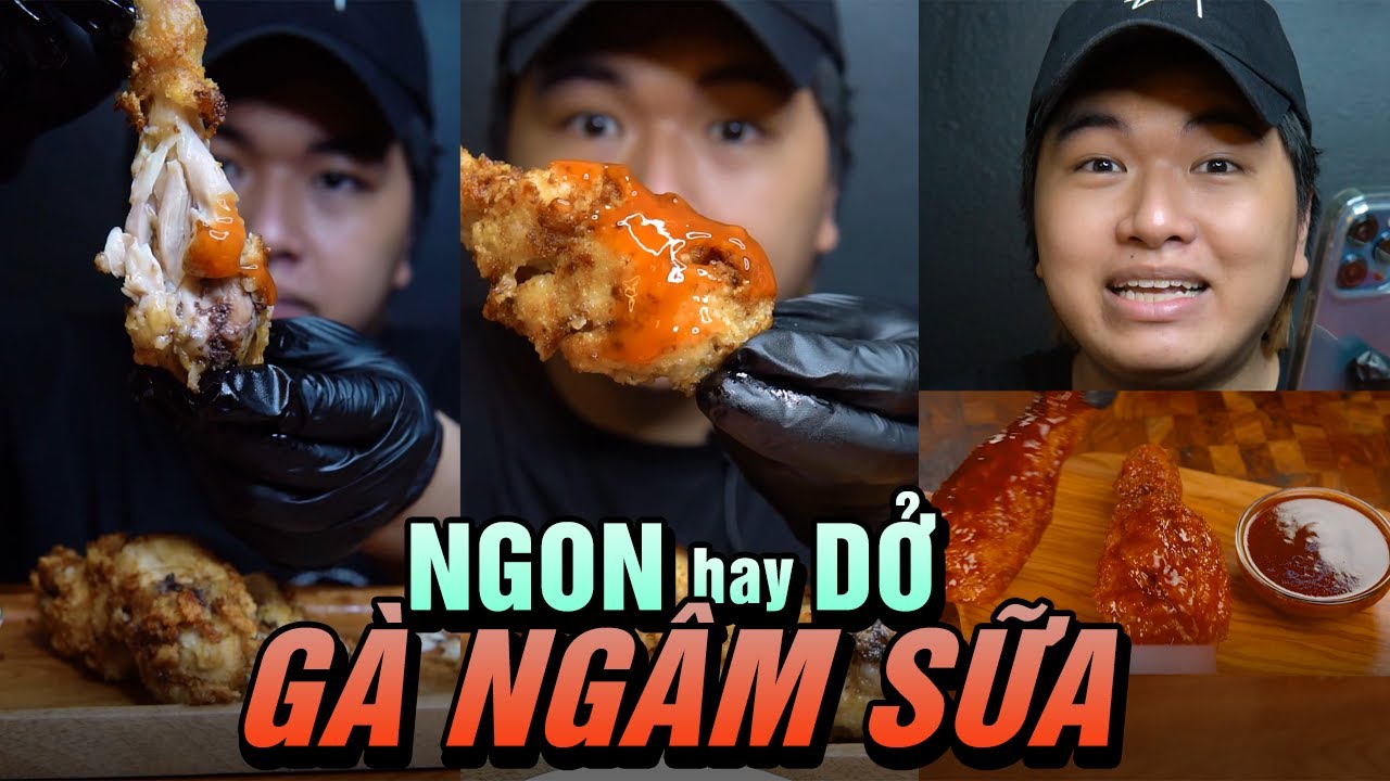 Gà Ngâm Sữa Ngon Hay Dở? - Đăng Thử Nghiệm | Hải Đăng... - youtube