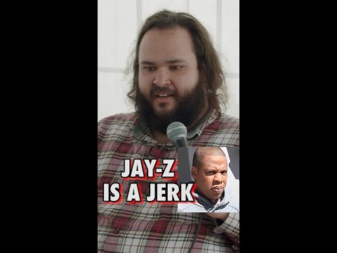 Jay-Z is a JERK....
