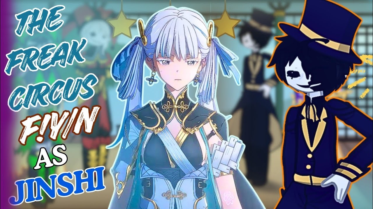 The Freak Circus React to F!Y/N as Jinshi | Wuthering Waves | GL2