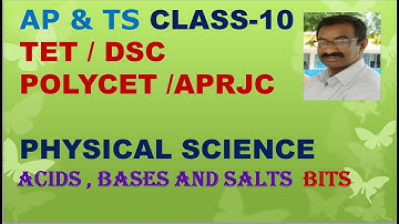 ACIDS , BASES AND SALTS   BITS @  CLASS-10 / AP &TS / TET / DSC/ CBSE/ NCERT/ POLYCET / APRJC /TSRJC