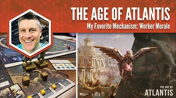 The Age of Atlantis: My Favorite Mechanism