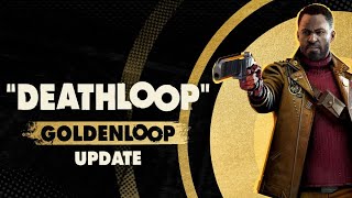 Deathloop Goldenloop Update: Official Game Update Trailer | Deathloop Goldenloop Update | PS5 Game