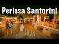 Perissa Santorini, highest quality "nightlife" video ever made! walking tour 4k, Greece 2023