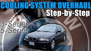 BMW Cooling System Overhaul Made Easy - 3-Series & 5-Series 1999-2006