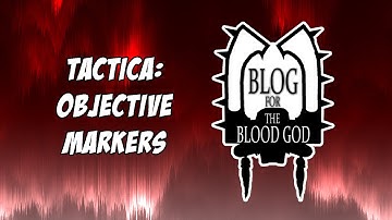 40k Tactics: Objective Placement