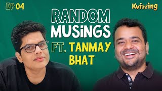 Random Musings | Episode 4 ft. @tanmaybhat  on his weight loss  #podcast  #tanmaybhat