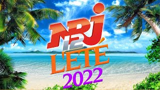 THE BEST NRJ MUSIC HITS 2022 - NRJ L'ÉTÉ  2022 - NRJ HIT MUSIC 2022 - NRJ 300% HITS 2022