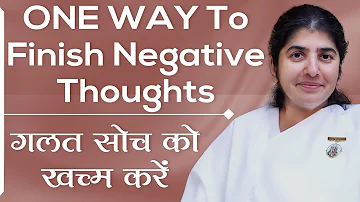 ONE WAY To Finish Negative Thoughts: Part 2: Subtitles English: BK Shivani