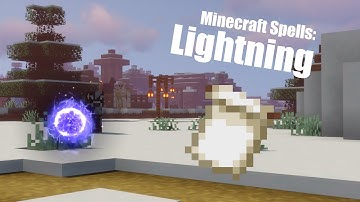 Minecraft Spells: Lightning (1.16)