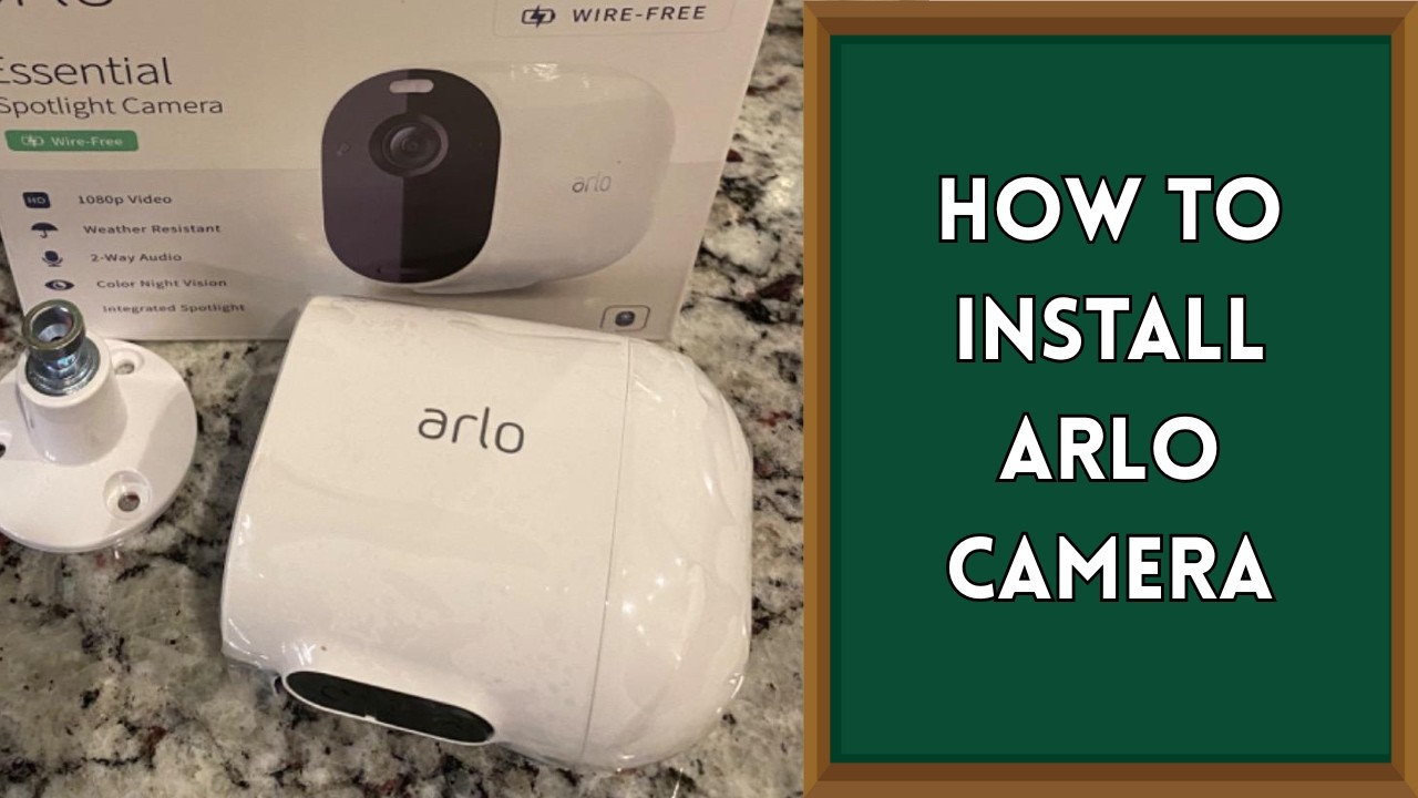 How to Setup Your Arlo Essential Spotlight Camera for Ultimate Home ...