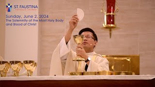 Sunday, June 2, 2024 - Sunday Mass at St. Faustina