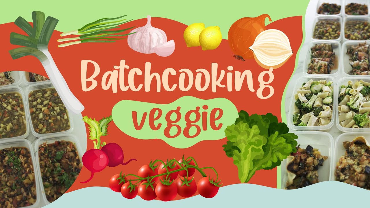 BATCHCOOKING VEGGIE