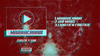 SIN X ZarZa - MARRACANNA (Audio)