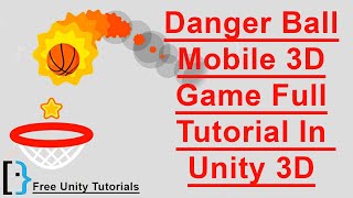 Danger Ball Game  Replica Unity 3D Full Tutorial screenshot 2