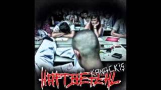 Haftbefehl - Party Mit Uns ft. Capo Azzlack [Kanackis]